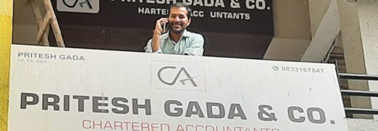 PRITESH GADA & CO. CHARTERED ACCOUNTANTS (CA)